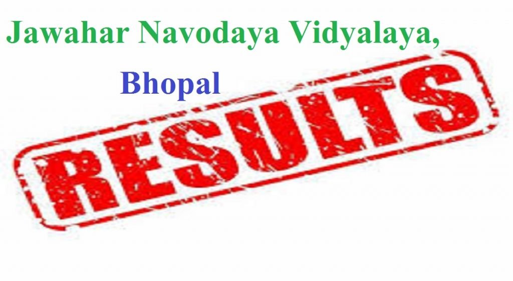 JNVST Result 2024 5th 6th 7th 9th 11th, Bhopal Region MP,