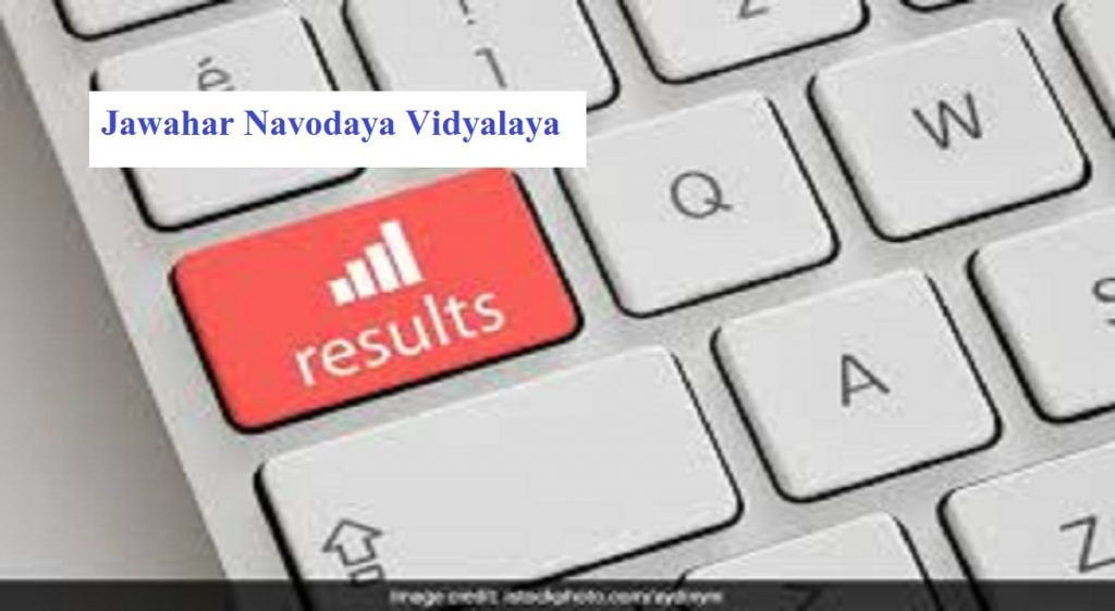 Navodaya Result 2020 JNVST Result 2020 Selected List All Region wise Download