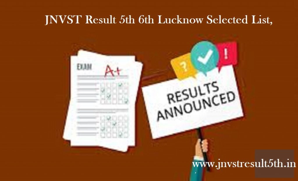 JNVST Result 2020 5th 6th Lucknow Selected List,